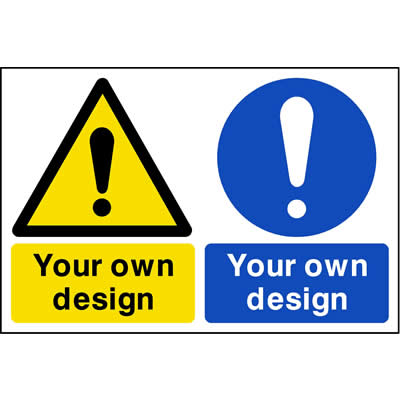 Custom Sign 3 - Warning/Mandatory