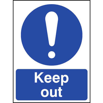 Keep out