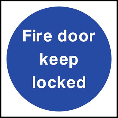 Fire door keep locked