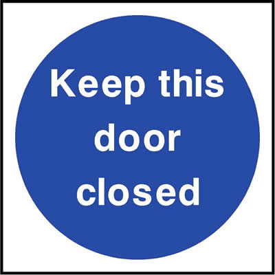 Keep this door closed