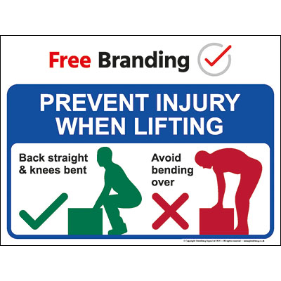 Prevent injury when lifting sign (Quickfit)