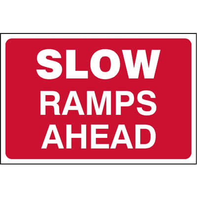 Slow ramps ahead