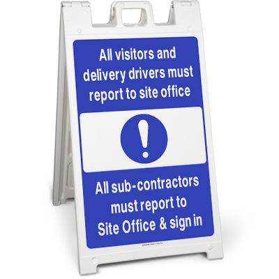 Visitors must report to site office (Signicade)